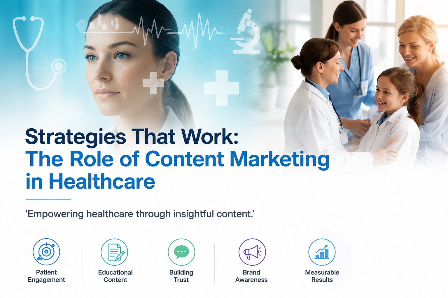 Healthcare professionals engaging with a young patient, illustrating content marketing strategies for patient engagement, education, trust, and brand awareness.