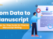 A digital illustration showing a person pointing at a large manuscript, with the text "From Data to Manuscript: A Step-by-Step Guide for Pharma Manuscript Writing" and the MediWrite logo.