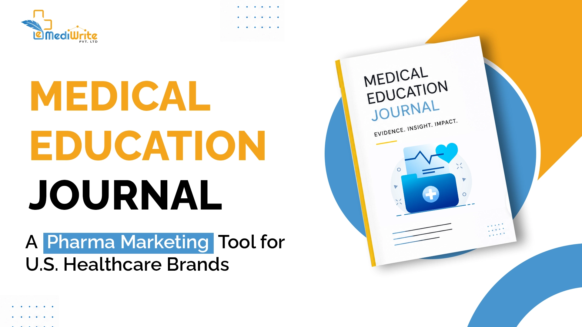 Medical education journal for healthcare and pharma marketing.